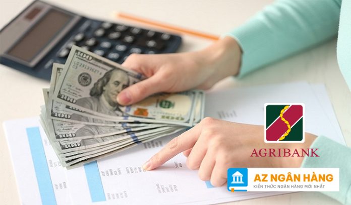 Thủ tục và phí mua bán ngoại tệ tại ngân hàng Agribank thế nào?
